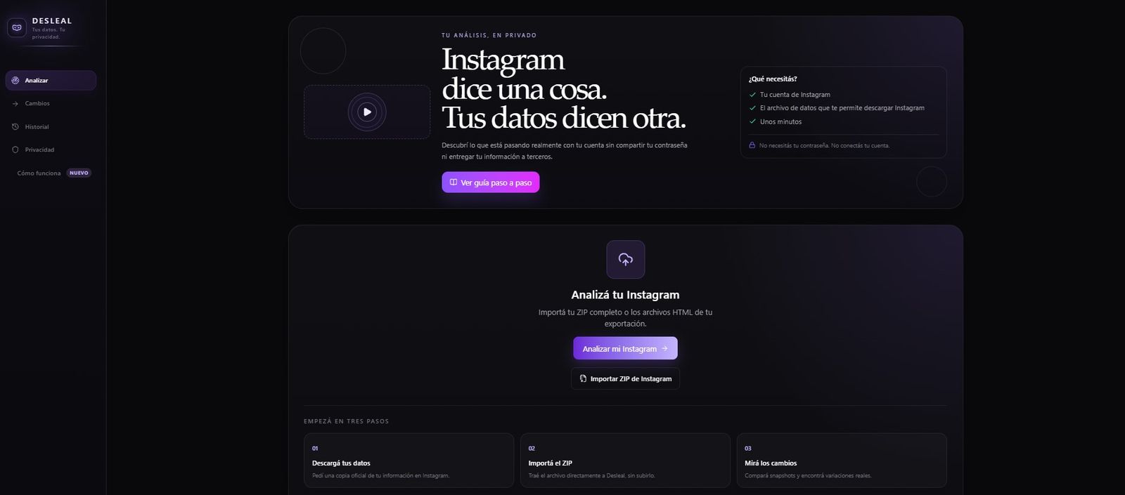Captura de la app Desleal: pantalla de análisis donde se importa el archivo de datos exportado de Instagram, con los tres pasos para empezar